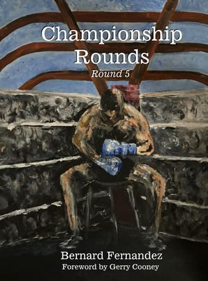 Championship Rounds (Round 5) - Bernard Fernandez