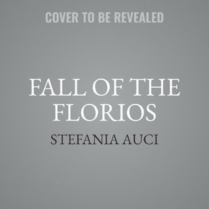 Fall of the Florios : Lions of Sicily Book - Stefania Auci