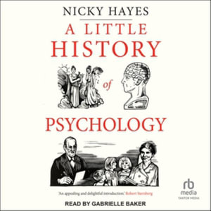 A Little History of Psychology - Nicky Hayes