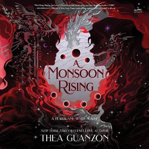 A Monsoon Rising : Hurricane Wars - Thea Guanzon