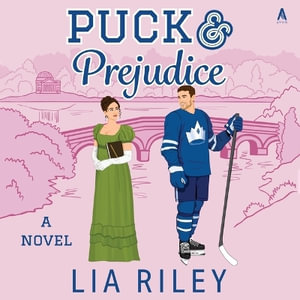 Puck and Prejudice - Lia Riley