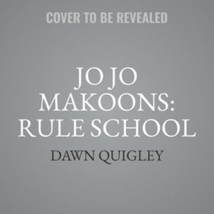 Rule School : Library Edition - Dawn Quigley