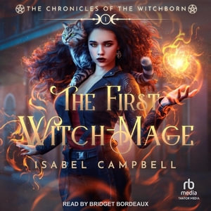 The First Witch-Mage - Michael Anderle