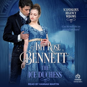 The Ice Duchess - Amy Rose Bennett