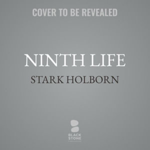 Ninth Life : The Factus Sequence - Stark Holborn