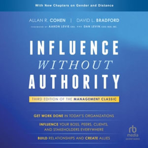 Influence Without Authority - David L., Ph.d. Bradford