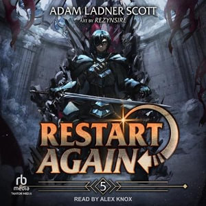 Restart Again - Adam Ladner Scott