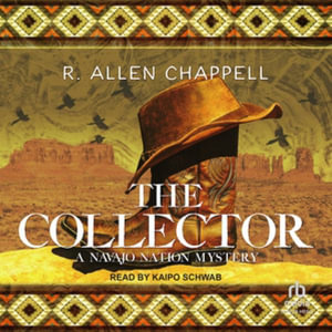 The Collector : Library Edition - R. Allen Chappell