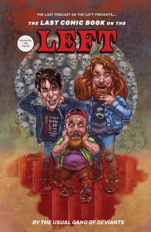 The Last Comic Book on the Left: Volume 2 : The Last Comic Book on the Left - Ben Kissel