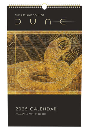 2025 The Art and Soul of Dune Poster Wall Calendar - Insights