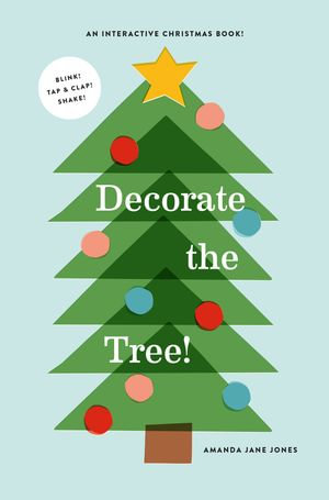 Decorate the Tree - Amanda Jane Jones