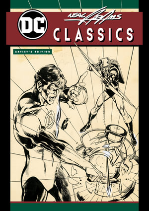 Neal Adams Classic DC Artist's Edition Cover B (Green Lantern Version) - Neal Adams