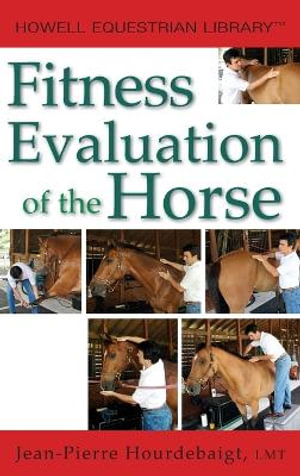 Fitness Evaluation of the Horse - LMT Jean-Pierre Hourdebaigt