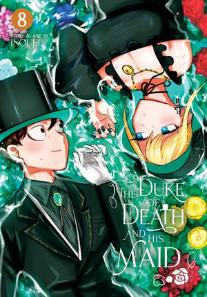 The Duke of Death and His Maid Vol. 8 : The Duke of Death and His Maid - INOUE