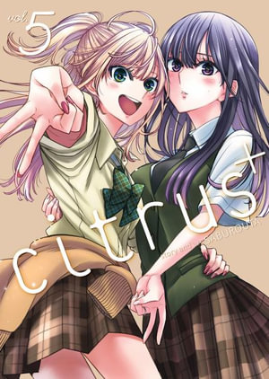 Citrus Plus Vol. 5 : Citrus+ - Saburouta