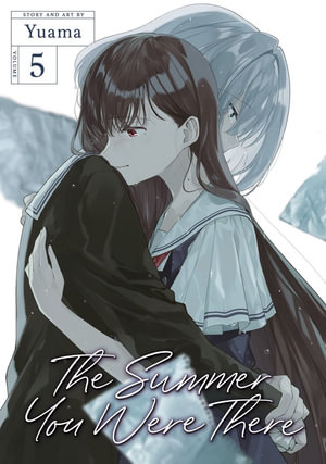 The Summer You Were There Vol. 5 : Summer You Were There - Yuama