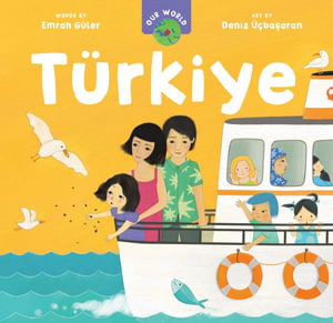 Our World : Turkiye - EMRAH GULER