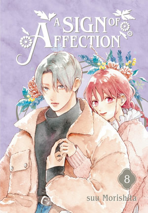 A Sign of Affection 8 : A Sign of Affection - SUU MORISHITA