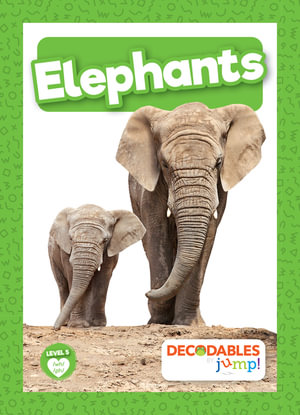 Elephants : Green Set, Level 5 - Charis Mather