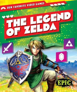 The Legend of Zelda : Our Favorite Video Games - Jariya Goerwitz