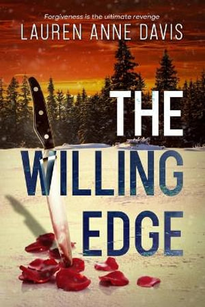 The Willing Edge - Lauren Anne Davis