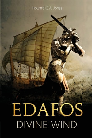 Edafos : Divine Wind - Howard O. a. Jones