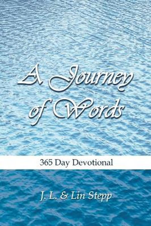 A Journey of Words - J. L. And Lin Stepp