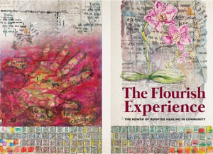 The Flourish Experience : The Power of Adoptee Healing in Community - Writers Et Al Flourish