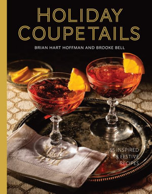 Holiday Coupetails - Brian Hart Hoffman