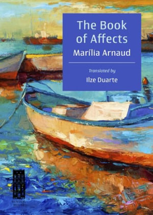 The Book of Affects - Marilia Arnaud