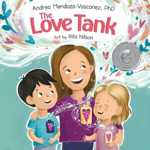 The Love Tank: A Book About Empathy, Kindness, and Self-Awareness for  Children Ages 4-8