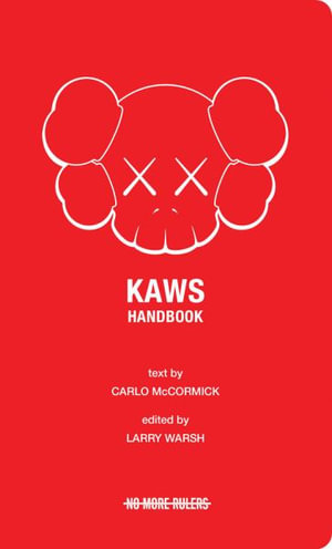 KAWS Handbook - Larry Warsh