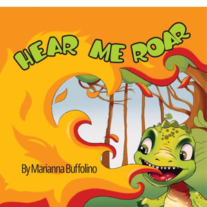 Hear Me Roar - Marianna Buffolino