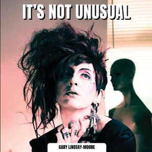 It's Not Unusual - Gary Lindsay-Moore