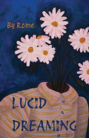 Lucid Dreaming - Rome