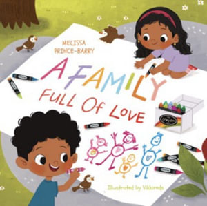 A Family Full Of Love - Melissa Prince-Barry